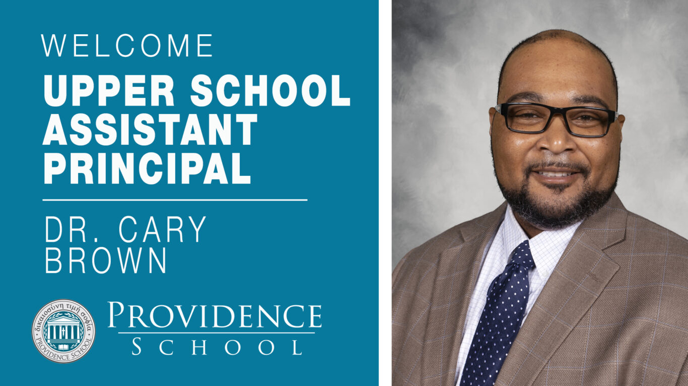Dr. Cary Brown, Upper school assistant principal at Providence, welcomes students and faculty with open arms.