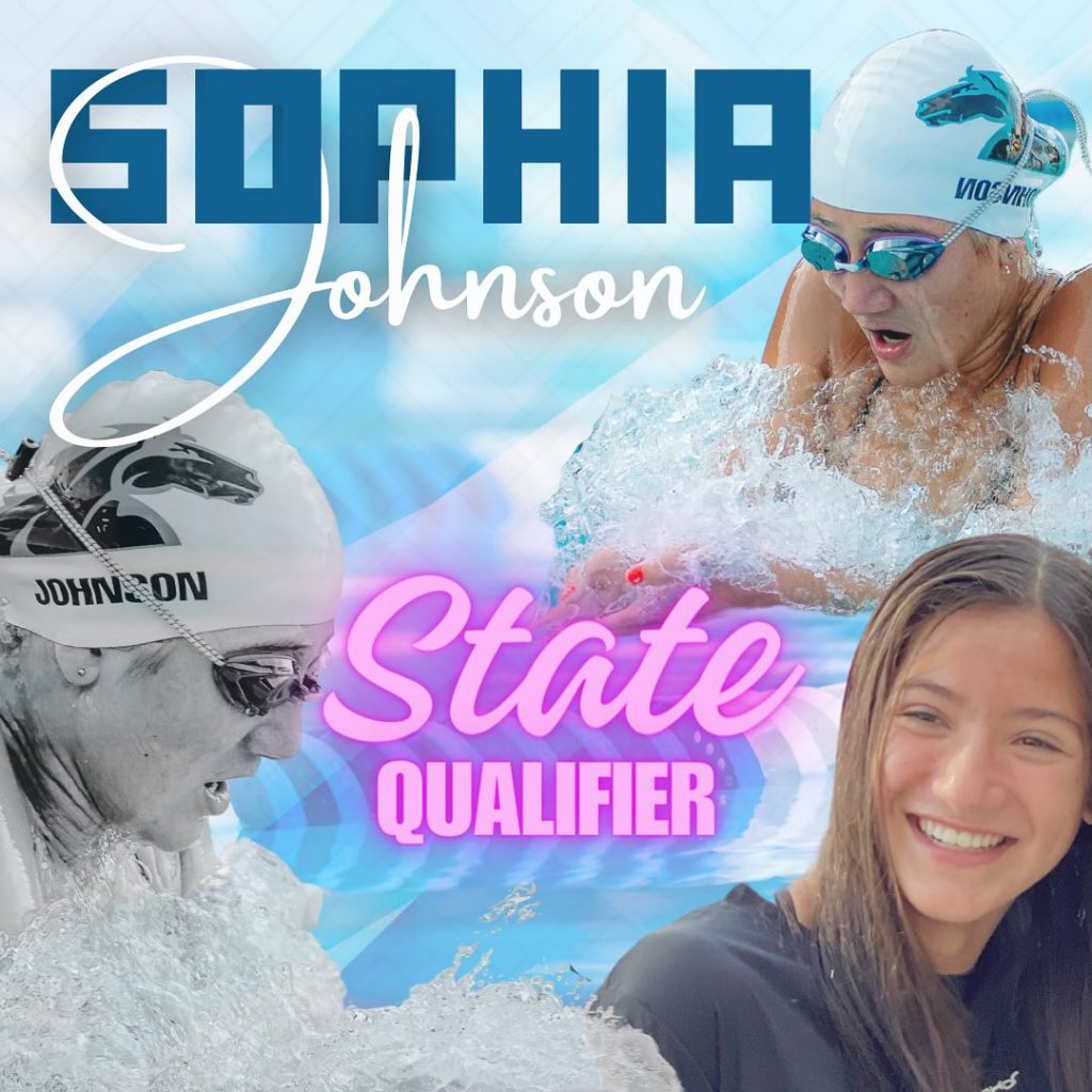 Sophia Johnson is a swimming state qualifier.