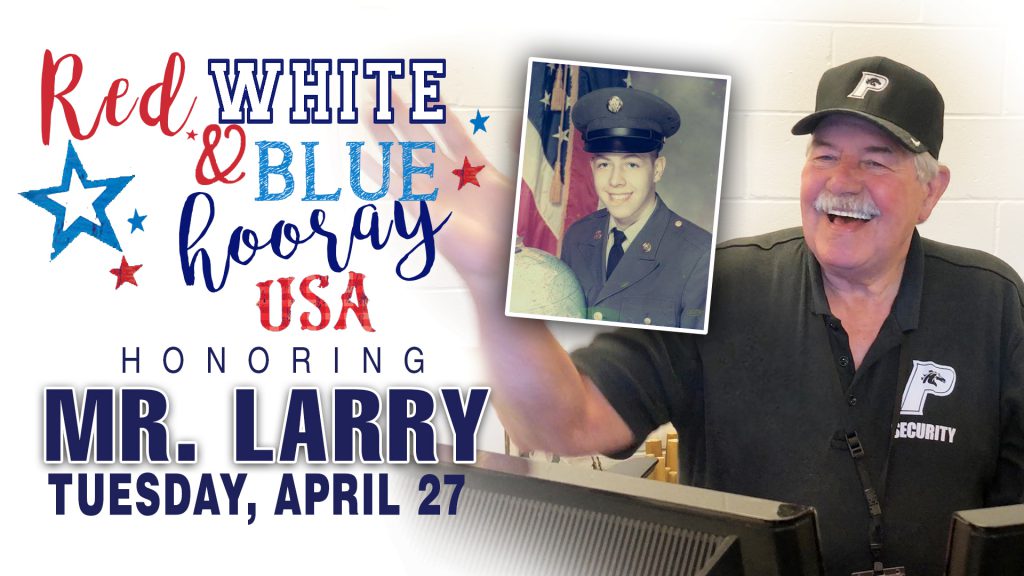 Loving Memory: In loving memory of Mr. Larry, this event honors the red, white, and blue USA on April 27th.