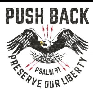Push back - psalm 91 preserve our liberty at the PTP Fall Festival in 2023.